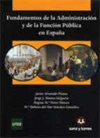 fundamentos de la administracion y de la funcion publica en españa-9788492948826 fundamentos de la administracion y de la funcion publica en españa-9788492948826