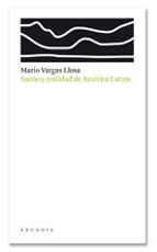 sueño y realidad de america latina-mario vargas llosa-9788493702526 sueño y realidad de america latina-mario vargas llosa-9788493702526