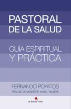 pastoral de la salud (ebook)-fernando poyatos-9788494288326 pastoral de la salud (ebook)-fernando poyatos-9788494288326