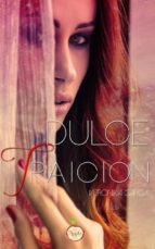 dulce traición (ebook)-veronika garcia-9788494428326 dulce traición (ebook)-veronika garcia-9788494428326