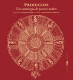 PRODIGIOS: UNA ANTOLOGIA DE POESIAS ARABES