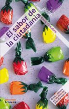 el sabor de la ciutadania-enric senabre-9788498243826 el sabor de la ciutadania-enric senabre-9788498243826