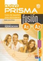 nuevo prisma fusion a1+a2 (libro de ejercicios + cd)-9788498485226 nuevo prisma fusion a1+a2 (libro de ejercicios + cd)-9788498485226