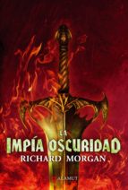 LA IMPIA OSCURIDAD (TIERRA DE HEROES 3)