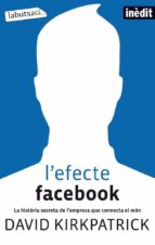 l'efecte facebook (ebook)-david kirkpatrick-9788499302126 l'efecte facebook (ebook)-david kirkpatrick-9788499302126