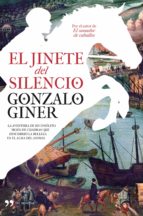 el jinete del silencio (ebook)-gonzalo giner-9788499980126 el jinete del silencio (ebook)-gonzalo giner-9788499980126