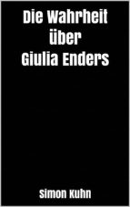 die wahrheit über giulia enders (ebook)-9788822813626 die wahrheit über giulia enders (ebook)-9788822813626