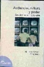 Descarga gratuita de libros en formato pdf Audiencias, cultura y poder