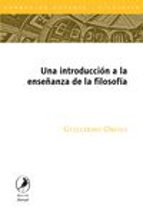 una introduccion a la enseñanza de la filosofia-guillermo obiols-9789875991026 una introduccion a la enseñanza de la filosofia-guillermo obiols-9789875991026