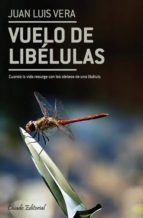 vuelo de libélulas (ebook)-juan luis vera-9789896976026 vuelo de libélulas (ebook)-juan luis vera-9789896976026