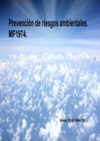 comprar manual prevención de riesgos ambientales. mf1974. (ebook)-cdlap00008926 comprar manual prevención de riesgos ambientales. mf1974. (ebook)-cdlap00008926