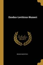 EXODUS-LEVITICUS-NUMERI