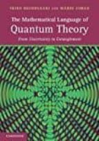 the mathematical language of quantum theory: from uncertainty to entanglement-9780521195836 the mathematical language of quantum theory: from uncertainty to entanglement-9780521195836
