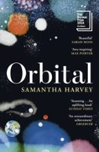 ORBITAL (SHORTLISTED BOOKER 2024) | SAMANTHA HARVEY | CORNERSTONE ...