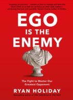 ego is the enemy (ebook)-ryan holiday-9781782832836 ego is the enemy (ebook)-ryan holiday-9781782832836