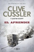 el aprendiz-clive cussler-justin scott-9788401017636 el aprendiz-clive cussler-justin scott-9788401017636