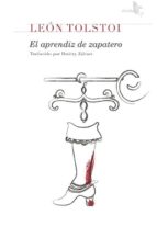 el aprendiz de zapatero-leon tolstoi-9788415009436 el aprendiz de zapatero-leon tolstoi-9788415009436
