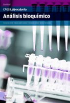 analisis bioquimico (sanidad) grado superior-9788416415236 analisis bioquimico (sanidad) grado superior-9788416415236