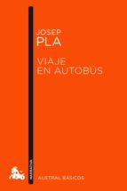 viaje en autobus-josep pla-9788423349036 viaje en autobus-josep pla-9788423349036