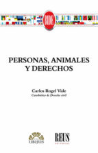 personas, animales y derechos-carlos rogel vide-9788429020236 personas, animales y derechos-carlos rogel vide-9788429020236