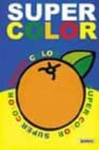 Super color 1 por Vv.aa. 978-8430538836 DJVU FB2 EPUB