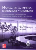 manual de la empresa responsable y sostenible-aldo olcese santonja-9788448168636 manual de la empresa responsable y sostenible-aldo olcese santonja-9788448168636