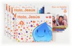 hola, jesús educacion infantil 3 años ed 2013-9788467561036 hola, jesús educacion infantil 3 años ed 2013-9788467561036