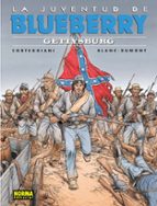 blueberry 53: la juventud de blueberry. gettysburg-michel blanc-dumont-françois corteggiani-9788467912036 blueberry 53: la juventud de blueberry. gettysburg-michel blanc-dumont-françois corteggiani-9788467912036