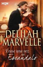 érase una vez un escándalo (ebook)-delilah marvelle-9788468734736 érase una vez un escándalo (ebook)-delilah marvelle-9788468734736