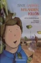 tente, ladron, malandrin, follon-victoria martin de almagro-9788477892236 tente, ladron, malandrin, follon-victoria martin de almagro-9788477892236