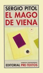 el mago de viena-sergio pitol-9788481916836 el mago de viena-sergio pitol-9788481916836