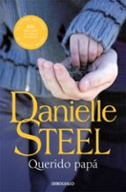 querido papa-danielle steel-9788483467336 querido papa-danielle steel-9788483467336