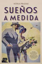 sueños a medida-nuria pradas-9788483658536 sueños a medida-nuria pradas-9788483658536