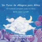 un curso de milagros para niños: el material completo para los niños-bette jean cundiff-9788494542336 un curso de milagros para niños: el material completo para los niños-bette jean cundiff-9788494542336