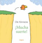 !mucha suerte!-ole könnecke-9788496646636 !mucha suerte!-ole könnecke-9788496646636