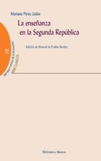 LA ENSEÑANZA DE LA SEGUNDA REPUBLICA