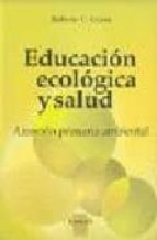 Educacion ecologica y salud Libros descargables gratis en pdf