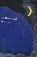 la piedra azul-jimmy liao-9789681661236 la piedra azul-jimmy liao-9789681661236