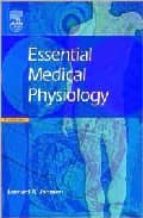 ESSENTIAL MEDICAL PHYSIOLOGY (3RD ED) + CD