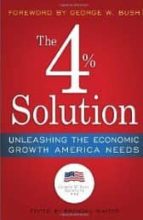 the 4% solution: how to unleash the economic boom america needs i n the twenty-first century-9780307986146 the 4% solution: how to unleash the economic boom america needs i n the twenty-first century-9780307986146