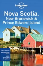 nova scotia, new brunswick & prince edward island 2017 (ingles) (lonely planet) 4th ed.-9781786573346 nova scotia, new brunswick & prince edward island 2017 (ingles) (lonely planet) 4th ed.-9781786573346