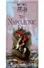 The historical atlas of the napolic era Descargar libros gratis para tableta Android