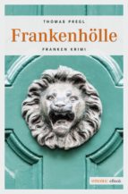 frankenhölle (ebook)-thomas pregl-9783863588946 frankenhölle (ebook)-thomas pregl-9783863588946