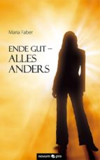 ende gut - alles anders (ebook)-maria faber-9783990036846 ende gut - alles anders (ebook)-maria faber-9783990036846