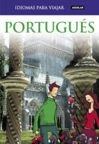 portugues para viajar 2011 (idiomas para viajar)-9788403510746 portugues para viajar 2011 (idiomas para viajar)-9788403510746