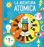 la aventura atómica del profesor astro cat-dominic walliman-9788415208846 la aventura atómica del profesor astro cat-dominic walliman-9788415208846