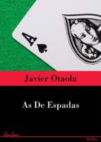 as de espadas (ebook)-javier otaola-9788415551546 as de espadas (ebook)-javier otaola-9788415551546