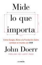 mide lo que importa (ebook)-john doerr-9788416883646 mide lo que importa (ebook)-john doerr-9788416883646