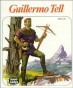 guillermo tell-friedrich von schiller-9788432126246 guillermo tell-friedrich von schiller-9788432126246