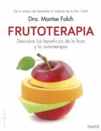 frutoterapia: descubre los beneficios de la fruta-montse folch-9788449330346 frutoterapia: descubre los beneficios de la fruta-montse folch-9788449330346